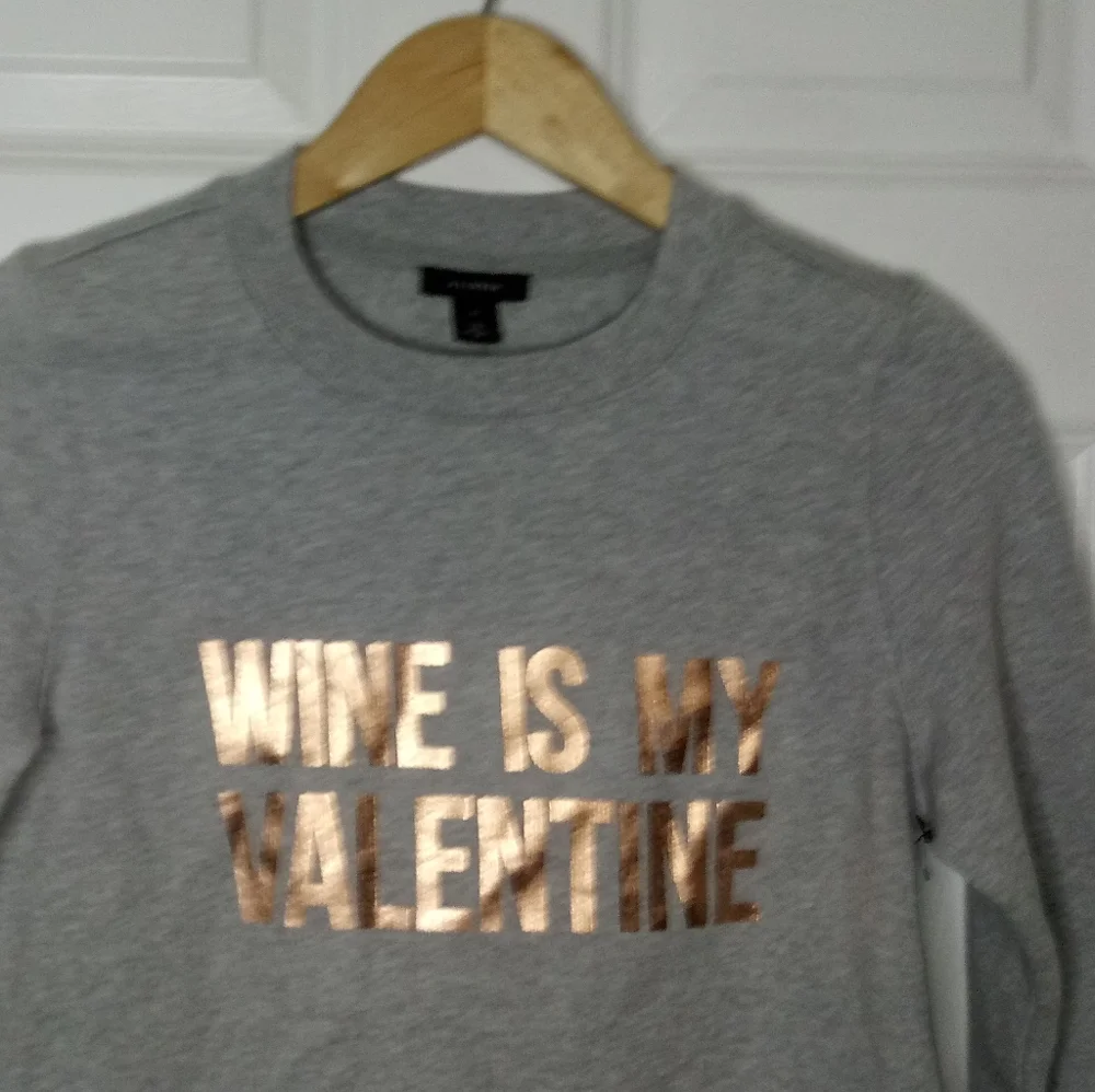 New Halogen Wine is My Valentine Crewneck Sweater Size XS
